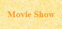 Movie Show
